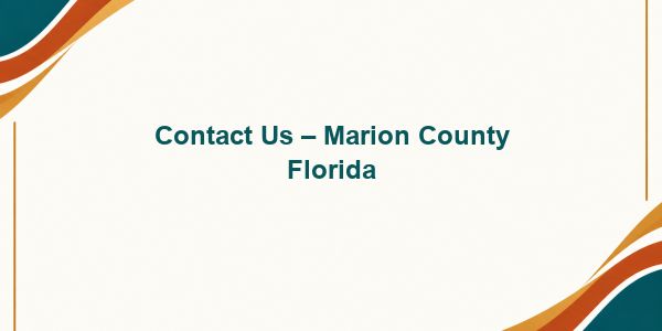 Contact Us – Marion County Florida