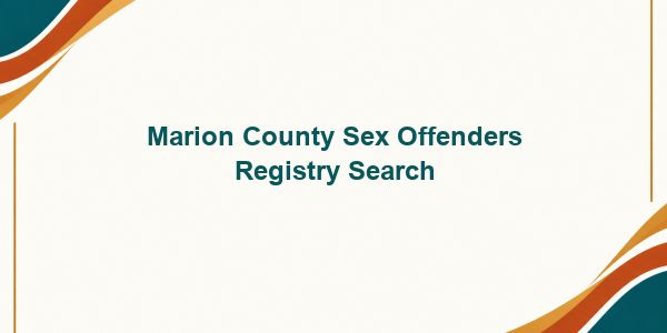 Marion County Sex Offenders Registry Search